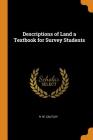 Descriptions of Land a Textbook for Survey Students By R. W. Cautley Cover Image