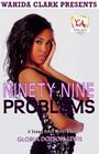 Ninety-Nine Problems By Gloria Dotson-Lewis Cover Image