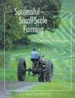 Successful Small-Scale Farming: An Organic Approach Cover Image