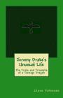 Jeremy Drake's Unusual Life: The Trials and Triumphs of a Teenage Dragon By Cleve Johnson Cover Image