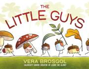 The Little Guys By Vera Brosgol Cover Image