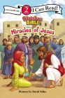 Miracles of Jesus: Level 2 (I Can Read! / Adventure Bible) By David Miles (Illustrator), Zondervan Cover Image