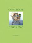 Canal House Cooking Volume No. 6: The Grocery Store Cover Image