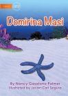 Starfish - Domirina Masi By Nancy Gaselona Palmer, Jovan Carl Segura (Illustrator) Cover Image