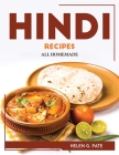 Hindi Recipes: All Homemade Cover Image