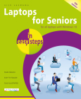 Laptops for Seniors in Easy Steps: Covers All Laptops Using Windows 10 By Nick Vandome Cover Image