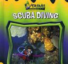 Scuba Diving (Extreme Sports) By Carol Ryback Cover Image