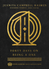 Forty Days on Being a One By Juanita Campbell Rasmus, Suzanne Stabile (Editor) Cover Image