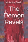 The Demon Revels Cover Image