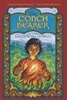 The Conch Bearer By Chitra  Banerjee Divakaruni Cover Image