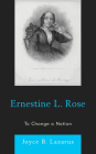 Ernestine L. Rose: To Change a Nation Cover Image