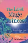 The Lost Mage Princess Cover Image