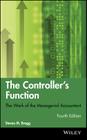 Controllers Function 4e (Wiley Corporate F&a #563) By Steven M. Bragg Cover Image