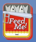 Feed Me!: Celebrating Food Design Through Visual Identities By Rhed Publishers (Editor) Cover Image