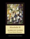Harebells II: Albrecht Durer Cross Stitch Pattern By Kathleen George, Cross Stitch Collectibles Cover Image