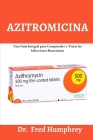 Azitromicina: Una Guía Integral para Comprender y Tratar las Infecciones Bacterianas By Fred Humphrey Cover Image