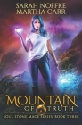 Mountain of Truth: The Revelations of Oriceran By Martha Carr, Michael Anderle, Sarah Noffke Cover Image