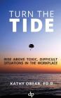 Turn The Tide By Kathy Obear Cover Image