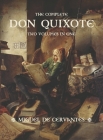 The Complete Don Quixote: Two Volumes in One Cover Image