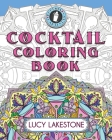Bohemia Bartenders Cocktail Coloring Book By Lucy Lakestone Cover Image