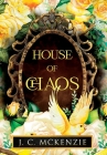 House of Chaos By J. C. McKenzie Cover Image