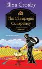 The Champagne Conspiracy: A Wine Country Mystery (Wine Country Mysteries #7) Cover Image