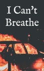 I Can't Breath: Poetry Inspired by George Floyd By Jamal Smith Cover Image