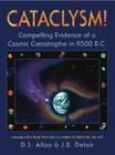 Cataclysm!: Compelling Evidence of a Cosmic Catastrophe in 9500 B.C. Cover Image