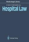 Hospital Law (Medicolegal Library #7) Cover Image