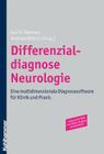 Differenzialdiagnose Neurologie: Eine Multidimensionale Diagnosesoftware Fur Klinik Und Praxis Cover Image