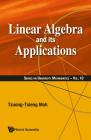 Linear Algebra and Its Applications (University Mathematics #10) Cover Image