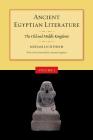 Ancient Egyptian Literature, Volume I: The Old and Middle Kingdoms By Miriam Lichtheim (Editor), Antonio Lopriano (Foreword by) Cover Image