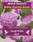 Word Search Bible Puzzle: Illustrated Edition Large Print Cover Image