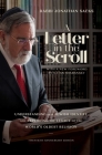 A Letter in the Scroll: Understanding Our Jewish Identity and Exploring the Legacy of the World's Oldest Religion By Rabbi Jonathan Sacks Cover Image