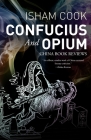 Confucius and Opium: China Book Reviews Cover Image