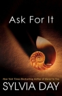 Ask For It (Georgian #1) By Sylvia Day Cover Image