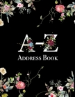 A-Z Address Book: Black Vintage Floral Address Book 8.5 x 11inch Large Alphabetical Contacts Phone Book Organizer Cover Image