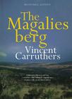 The Magaliesberg By Vincent Carruthers Cover Image