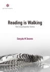 Reading is Walking: The Encyclopedia Series By Gonçalo M. Tavares, Rhett McNeil (Translator) Cover Image