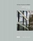 Schweger Assoziierte Architekten: Buildings and Projects 1999-2005 By Peter Schweger (Artist), Falk Jaeger (Editor) Cover Image