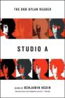 Studio A: The Bob Dylan Reader Cover Image