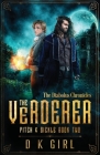The Verderer - Pitch & Sickle Book Two By D. K. Girl Cover Image