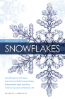 Field Guide to Snowflakes By Kenneth Libbrecht Cover Image