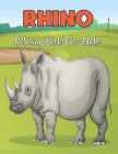Rhino Coloring Book for Adults: An Adult Coloring Book With Clean Rhinos Designs Featuring With Funny And Cute Rhinoceros - Relaxing Designs To Color By Jeanette Gonzales Cover Image