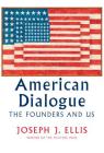 American Dialogue: The Founders and Us Cover Image