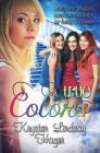 True Colors (Landry's True Color #1) By Krysten Lindsay Hager Cover Image