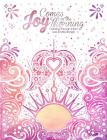 Joy Comes in the Morning: Coloring Through Infant Loss and Miscarriage By Lauren Bourne Cover Image