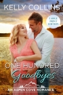 One Hundred Goodbyes By Kelly Collins Cover Image