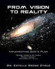 From Vision to Reality By Estelle Gross Cyrus Cover Image