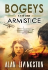 Bogeys: Armistice: Part One By Charles Alan Livingston Cover Image